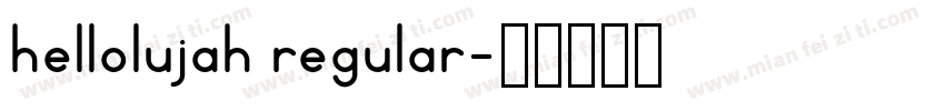 hellolujah regular字体转换